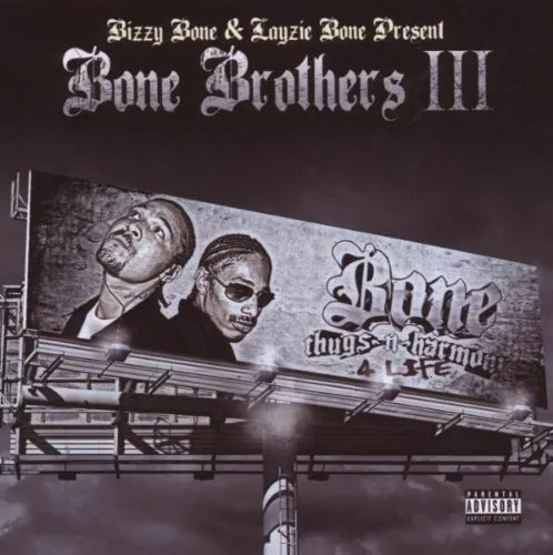 Bone Brothers III